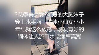 【爆乳网红❤️反差性爱】极品身材爆乳秘书网红『卡莉』最新露出性爱自拍 和男友激操性爱 乳浪翻滚 高清720P原版