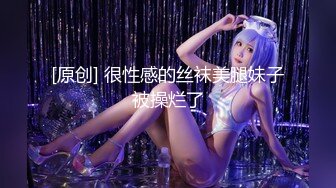 可盐可甜百变小女神！OF天花板紫薇狂魔KittyxKum超清无水5部，各种又长又粗道具疯狂紫薇炸浆，视觉效果一流 (1)