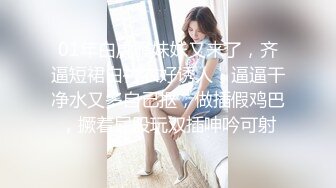 酒店约操大长腿美女小姐姐抬起腿特写揉穴,上位骑乘侧入猛操