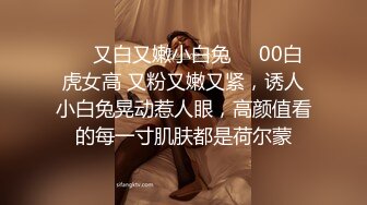 吉林 岳欣悦 以一战六，三个洞都被塞的满满的，爱玩的女生永远不缺大鸡巴操