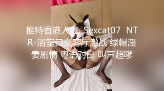 极品韩国女主播（惠娜）合集（包含露逼合集）【122V】 (26)