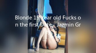 Blonde 19 Year old Fucks on the first Date - Jazmin Grey