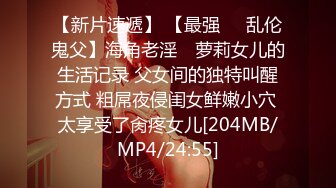 【新片速遞】 2022-11-24最新流出乐橙酒店近视角高清偷拍❤️打工小哥和嫂子开房偷情经验不够没坚持多久射了[497MB/MP4/26:31]