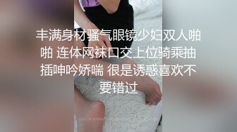 露脸巨乳翘臀篮球妹（重发）