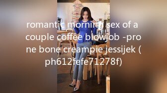 romantic morning sex of a couple coffee blowjob -prone bone creampie jessijek (ph612fefe71278f)