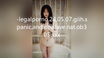 -legalporno.24.05.07.giih.spanic.and.ob.slave.nat.ob305.xxx