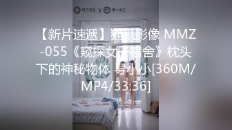 清纯反差小淫娃✿约炮微胖肥臀女高学妹，青春少女的胴体让人流口水 紧致粉嫩小穴无法抵挡的诱惑 被干的娇喘不断