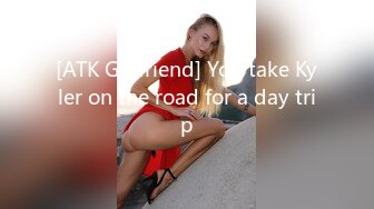 [ATK Girlfriend] You take Kyler on the road for a day trip