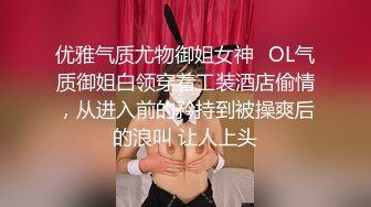 学生们终于放假了，各种清纯反差女走出校门女主可约【无水印已传到简阶】