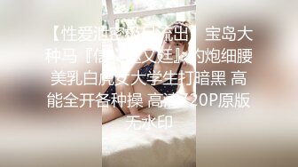 星空传媒 XKG030 性感女儿被爸爸操 后入蜜尻激怼骚穴 好爽愿意做爸爸一辈子的肉便器 乐乐