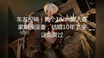 ⚫️⚫️云盘高质露脸泄密！约炮实拍精神小伙【贝先生】玩肏172艺术舞蹈系00后极品女神，太生猛了床上干到浴室嗷嗷乱叫1