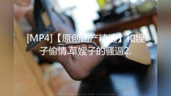 误把小姨子当成女友 用力抱紧揉奶子亲脖子，情欲旺盛猛烈抽插浪叫刺激射