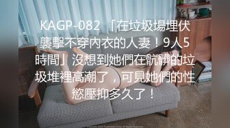 STP27633 上海明珠女 一库一库 啊啊快点舔我豆豆 好痒呀 自己吃自己的淫汁白浆，没有味道哈哈哈！